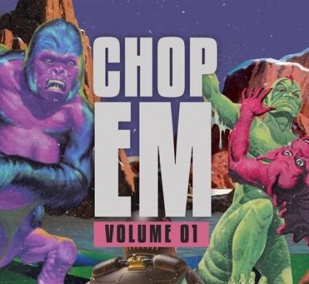 Kits Kreme CHOP EM - Vol.1 WAV